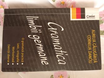 Carte nouă Gramatica limbii germane de Aurelia Călugăriță și Cornelia 