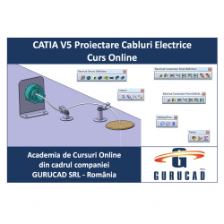 CATIA V5 | Modelare Proiectare Cabluri Electrice 3D + 2D | CURS ONLINE