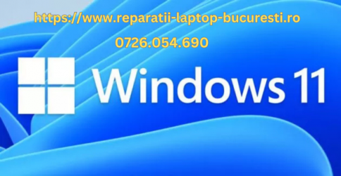 Instalare Windows 11 la domiciliu Service Laptop Bucuresti Reparatii c