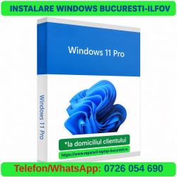 Instalare windows 11 PRO la domiciliul clientului - Service laptop Buc