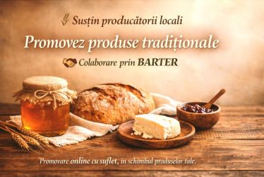 Promovez produse tradiționale românești – colaborare schimb