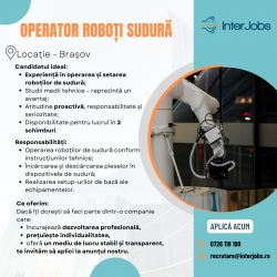 Recrutam Operator roboti sudura, 2 schimburi - Brasov